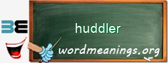 WordMeaning blackboard for huddler